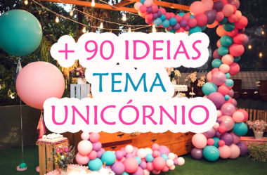 Inspiração: +90 ideias para festa tema Unicórnio!