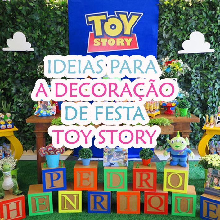 Decoração Festa Toy Story